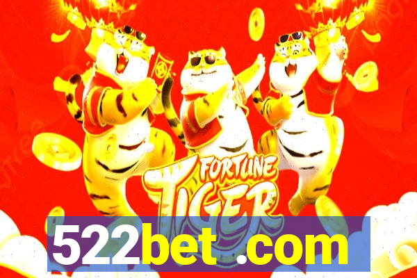 522bet .com